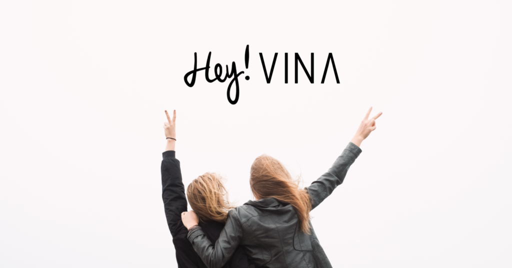 Hey! Vina App