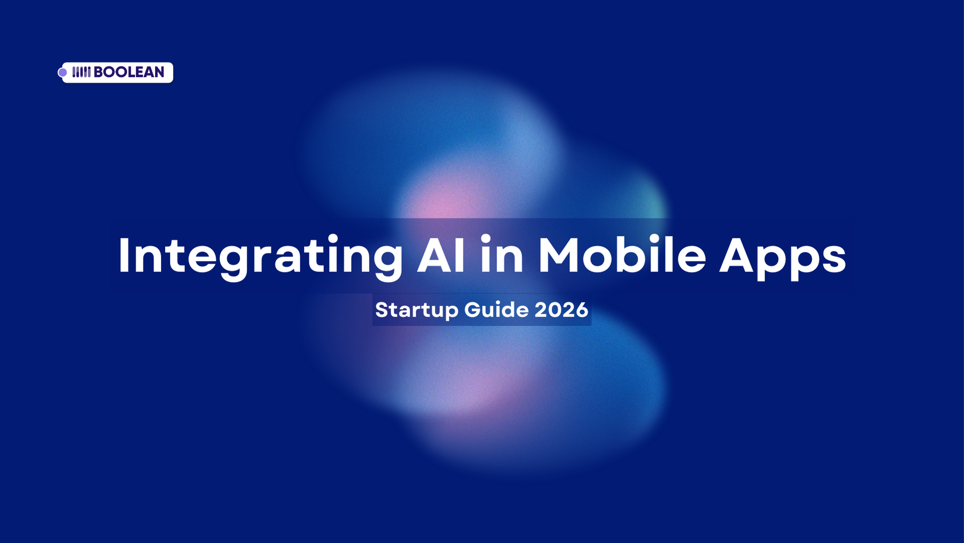 Integrating AI in Mobile Apps